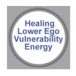 Healing Lower Ego Vulnerability Energy